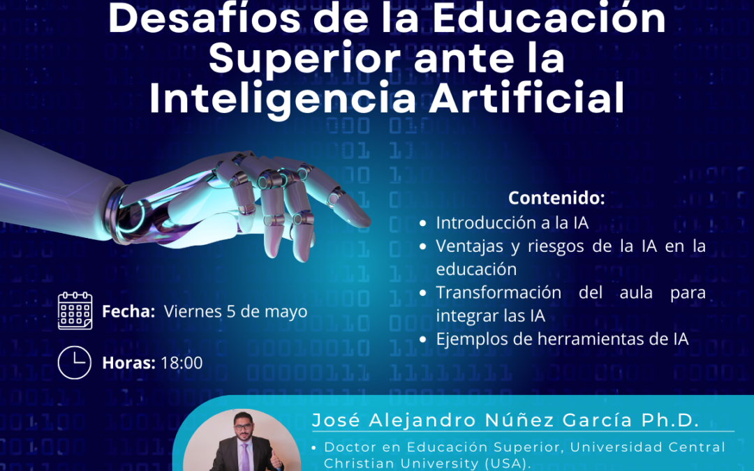 Webinar – Desafíos de la Educación Superior ante la Inteligencia Artificial